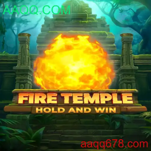 Descubra o Novo Mundo de FireTemple com AAQQ.COM