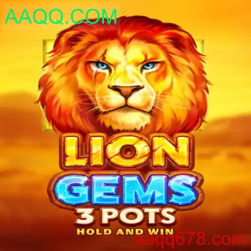 Descubra o Mundo Empolgante de LionGems3pots
